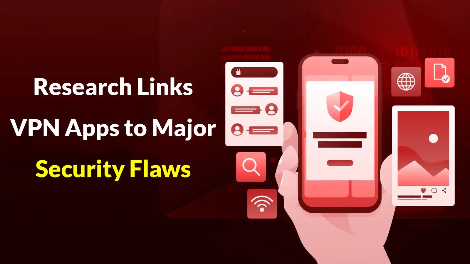 Takian.ir New Research Uncovers Connection Between VPN Apps and Multiple Security Vulnerabilities