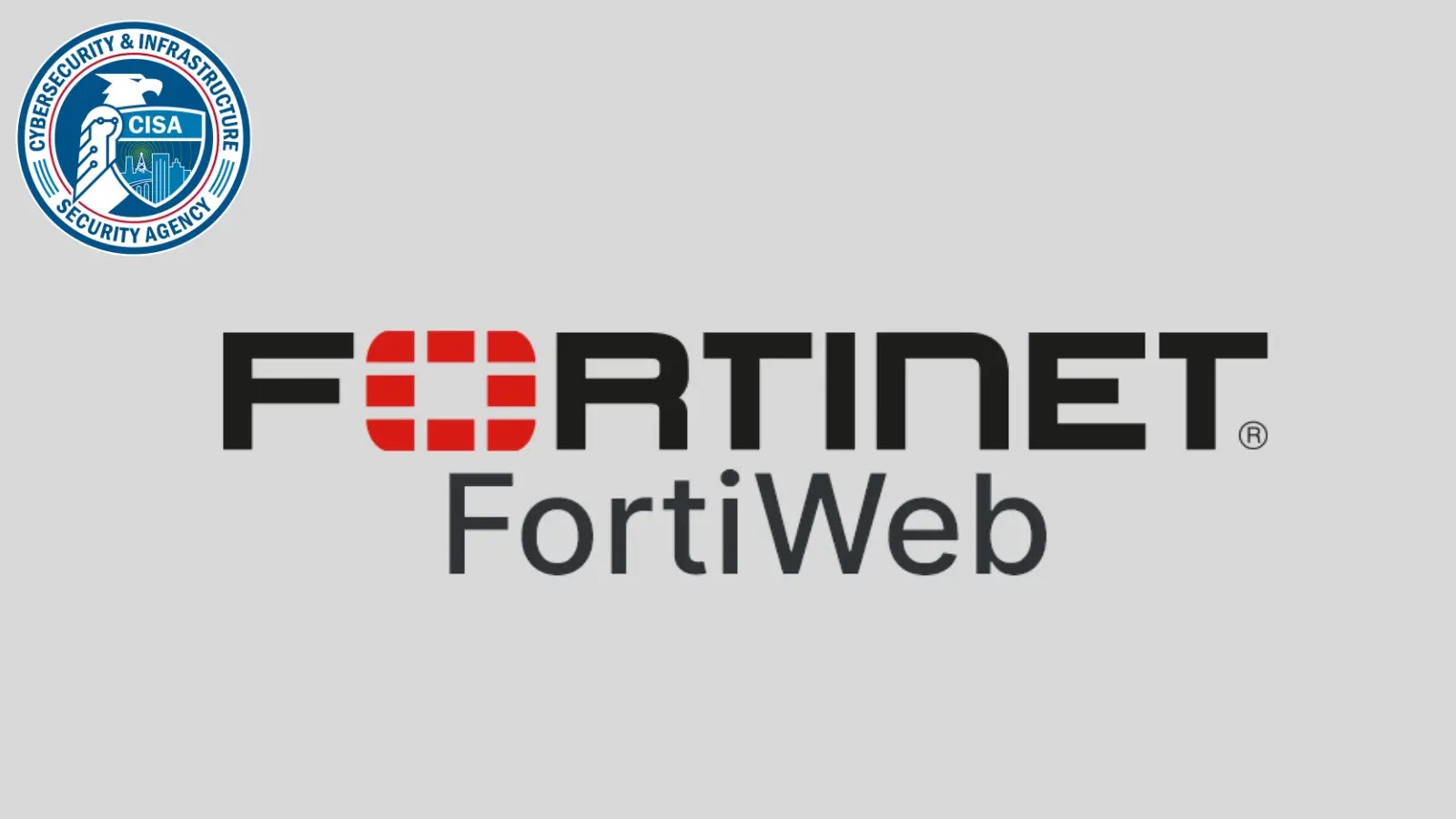 Takian.irCISA Fortinet FortiWeb Vulnerability